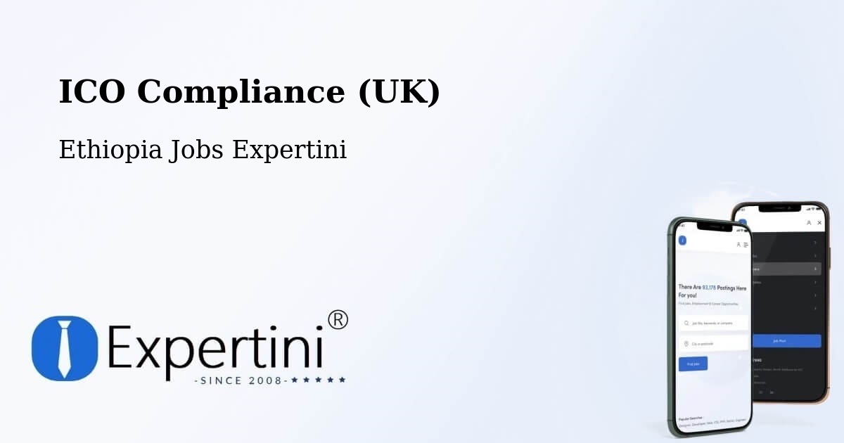 UK Data Protection & ICO Compliance – Bedēsa - Ethiopia Jobs Expertini