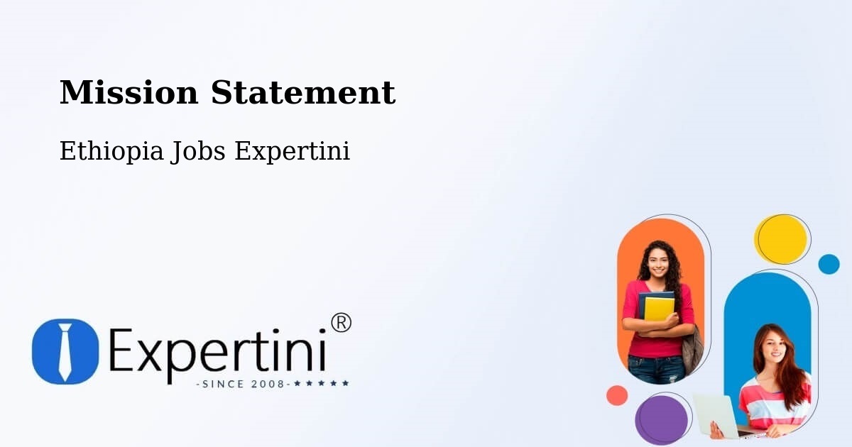 Corporate Mission – Bedēsa - Ethiopia Jobs Expertini